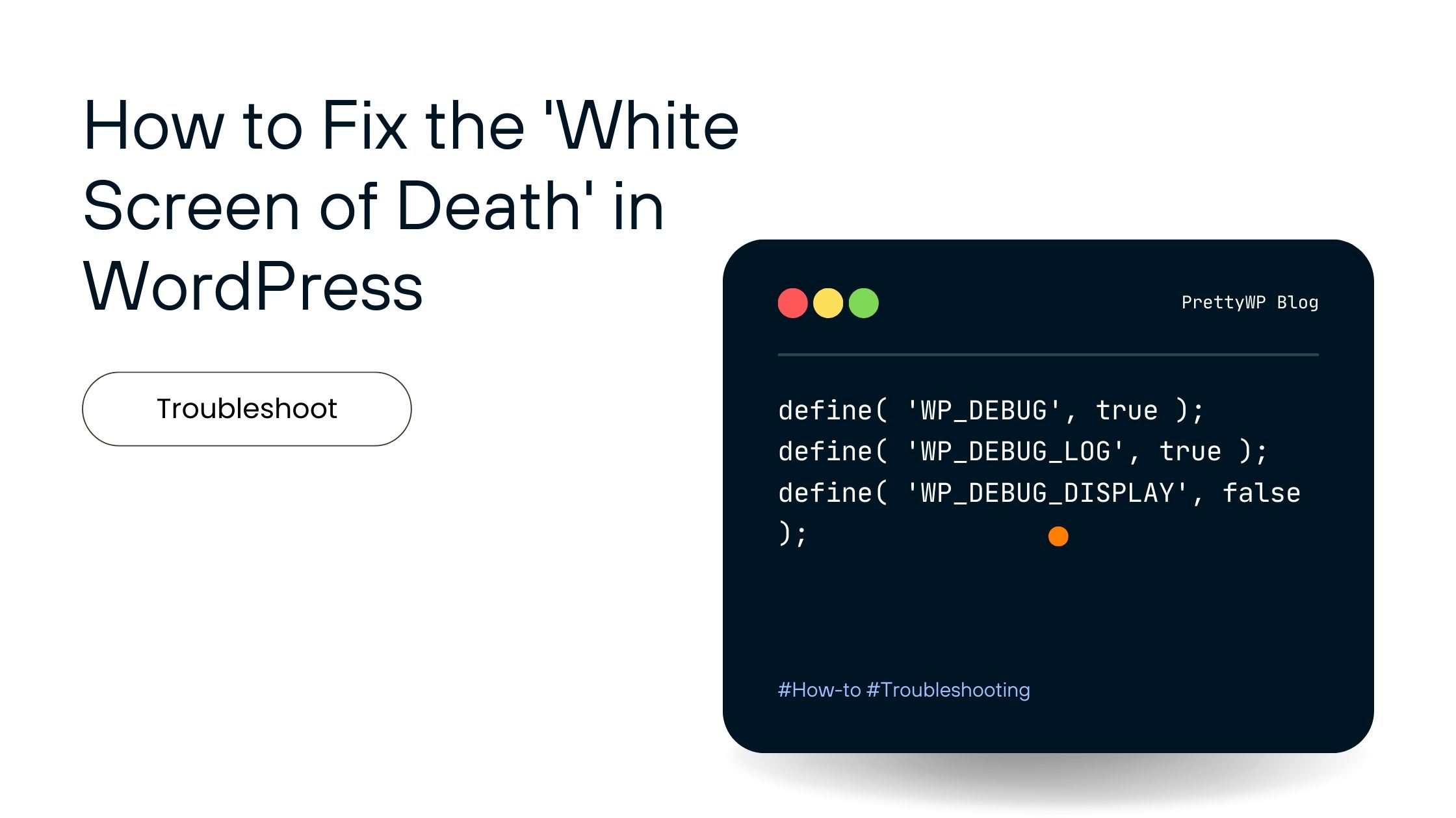 How to Fix the ‘White Screen of Death’ in WordPress: A Comprehensive Step-by-Step Guide