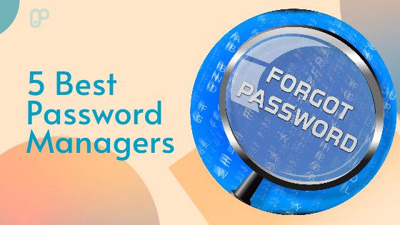 The 5 Best Password Managers of 2022